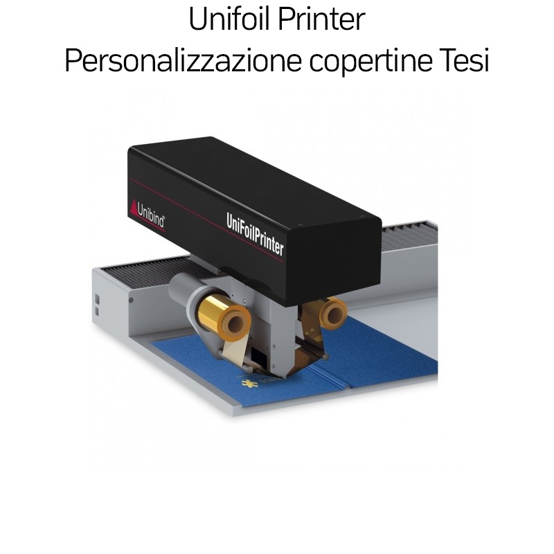 Unifoil Printer Personalizzazione copertine Tesi